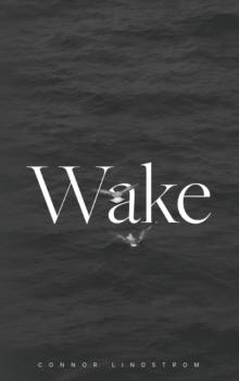 Wake