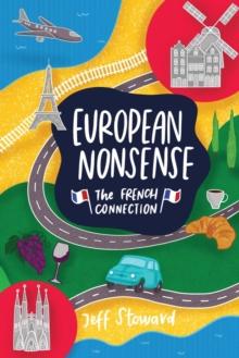 European Nonsense : The French Connection