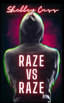 Raze vs Raze : Book four in the Raze Warfare series