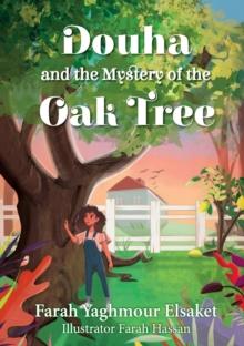 Douha and the Mystery of the Oak Tree