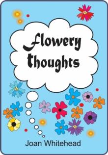 Flowery Thoughts