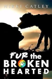 Fur the Broken Hearted