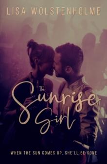 The Sunrise Girl : She really should know better...