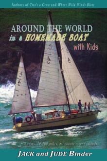 Around the World in a Homemade Boat with kids