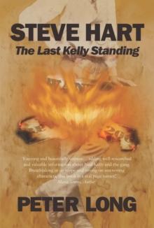 Steve Hart : The Last Kelly Standing