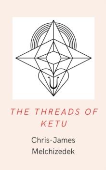 The Threads of Ketu