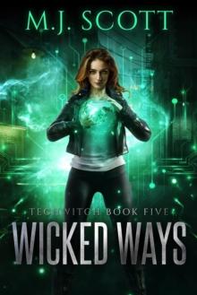 Wicked Ways : TechWitch, #5