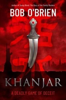 Khanjar : a deadly game of deceit