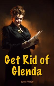 Get Rid of Glenda