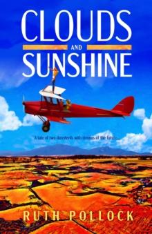 Clouds and Sunshine : A tale of two daredevils with dreams of the future