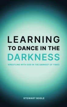 Learning to Dance in the Darkness