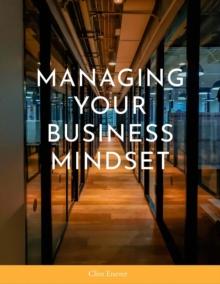 Managing Your Business Mindset