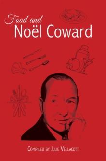 Food and Noel Coward