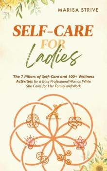 Self-Care for Ladies