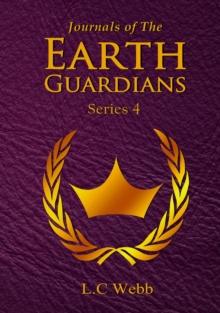 Journals of The Earth Guardians - Series 4 - Collective Edition