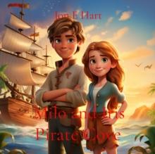 Milo and Iris : Pirate Cove