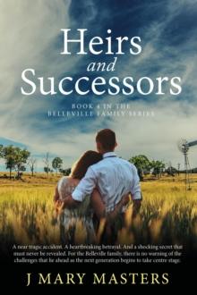 Heirs and Successors : Book 4 in the Belleville family series