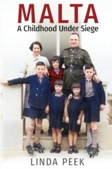 Malta A Childhood Under Siege