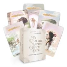 The Wealthy Woman Oracle Deck : Divine Guidance and Empowerment for Prosperity