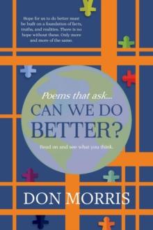 Poems that ask... Can we do Better?