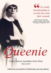 Queenie : Letters from an Australian Army Nurse, 1915-1917