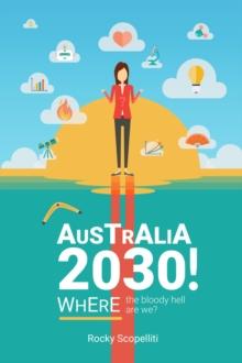 Australia 2030 !