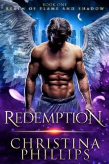 Redemption : Realm of Flame and Shadow, #1