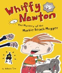 Whiffy Newton in The Mystery of the Marble Beach Mugger