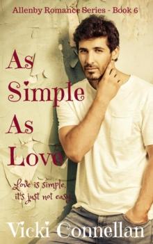 As Simple As Love : Allenby Romance Series, #6