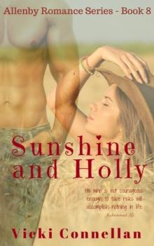 Sunshine and Holly : Allenby Romance Series, #8