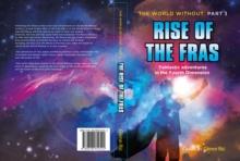 The World Without Part 3 : Rise of the Fras