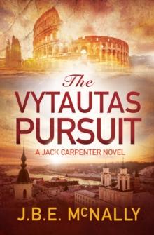 The Vytautas Pursuit : A Jack Carpenter Novel