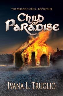 Child of Paradise : Book Four of the Paradise Series