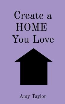 Create a HOME  You Love