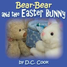 Bear-Bear and the Easter Bunny