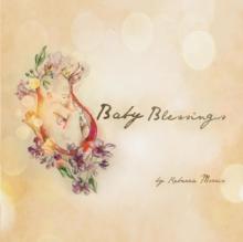 Baby Blessings