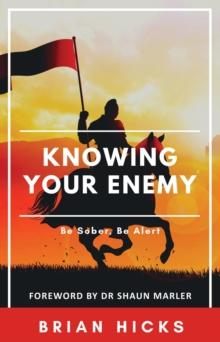 Knowing Your Enemy