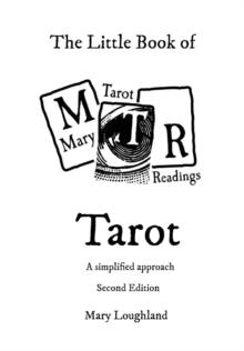 The Little Book of Tarot : A Simplified Approach