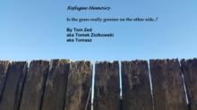 Refugee Memoirs : Is the grass really greener on the other side..?