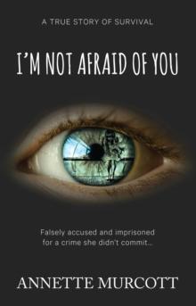 I'm Not Afraid of You