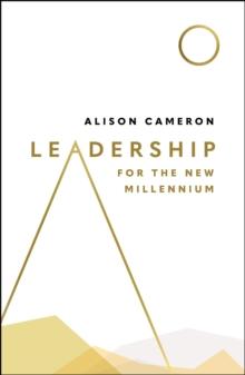 Leadership for the New Millennium