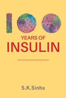 100 YEARS OF INSULIN