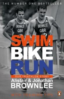 Swim, Bike, Run : Our Triathlon Story