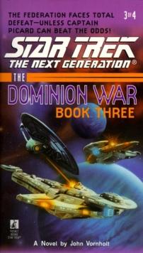 The Dominion War: Book 3 : Tunnel Through the Stars