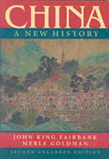 China : A New History, Second Enlarged Edition