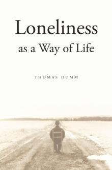 Loneliness as a Way of Life