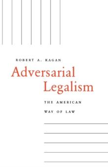 Adversarial Legalism : The American Way of Law