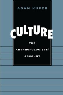 Culture : The Anthropologists Account