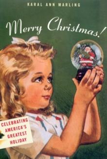 Merry Christmas! : Celebrating America's Greatest Holiday