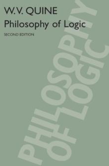 Philosophy of Logic : Second Edition